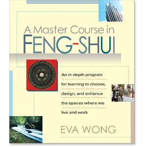 A Master Course in Feng-shui