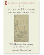 The Sutra of Hui-neng, Grand Master of Zen