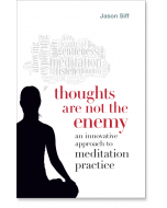 Thoughts Are Not the Enemy