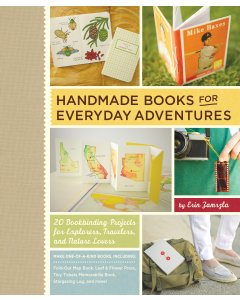 Handmade Books for Everyday Adventures