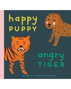 Happy Puppy, Angry Tiger