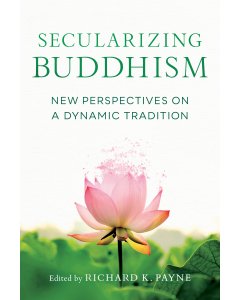 Secularizing Buddhism