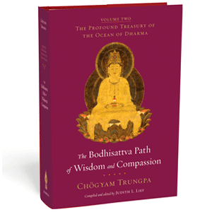 Bodhisattva Path of Wisdom and Compassion Chögyam Trungpa