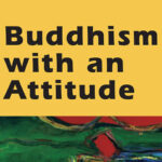 Buddhism With An Attitude