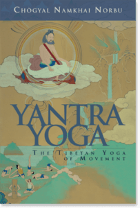 Tibetan Buddhism, hogyal Namkhai Norbu, Yantra Yoga