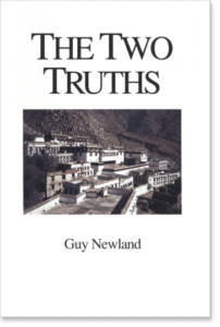 The Two Truths By Guy Newland Madhyamika philosophy of two truths Tibetan scholar-yogis of the Gelugpa order