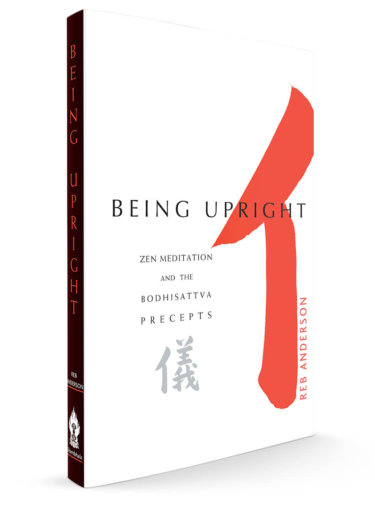being upright reb anderson dogen