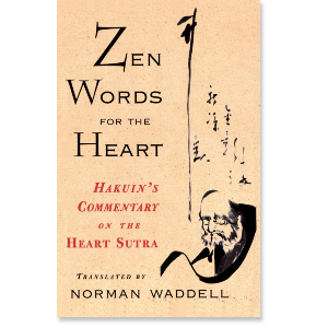 Zen Words for the Heart