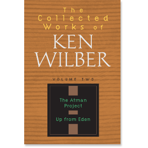 The Collected Works of Ken Wilber: Volume Two