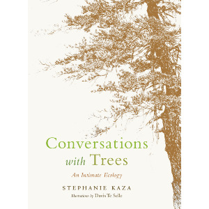 Conversations with Trees