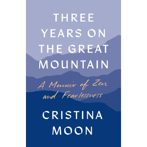 Three Years on the Great Mountain
