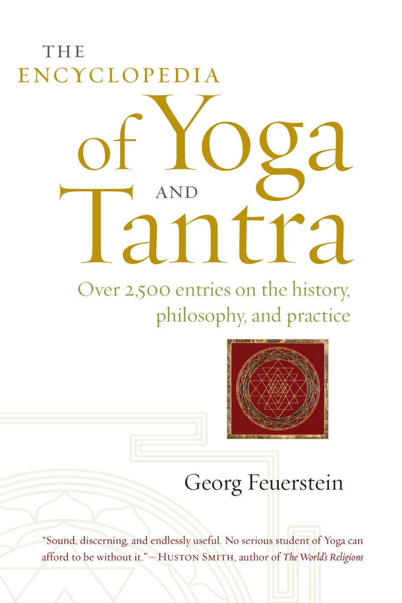 The Encyclopedia of Yoga and Tantra: - 9781611801859