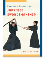 Practice Drills for Japanese Swordsmanship