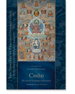 Chod: The Sacred Teachings on Severance