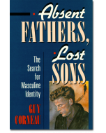 Absent Fathers, Lost Sons