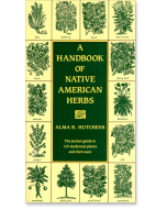 A Handbook of Native American Herbs