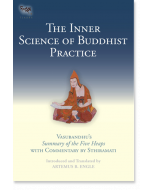 The Inner Science of Buddhist Practice
