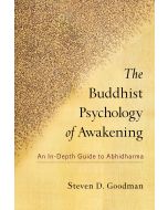 The Buddhist Psychology of Awakening