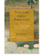 Steps to the Great Perfection