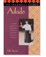 The Shambhala Guide to Aikido