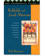 The Shambhala Guide to Kabbalah and Jewish Mysticism