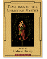 Teachings of the Christian Mystics