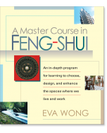 A Master Course in Feng-shui