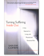 Turning Suffering Inside Out