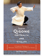 Taoist Qigong for Health and Vitality