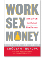 Work, Sex, Money