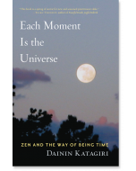 Each Moment Is the Universe