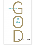 Everything Is God