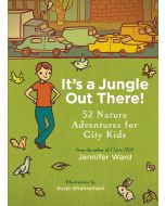 It's a Jungle Out There!
