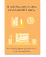 The Buddha Walks into the Office