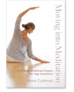 Moving into Meditation