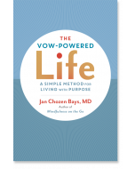 The Vow-Powered Life