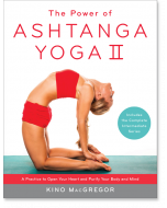 The Power of Ashtanga Yoga II: The Intermediate Series