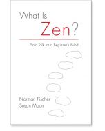 What Is Zen?