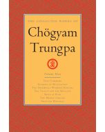 The Collected Works of Chögyam Trungpa, Volume 9