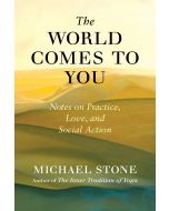 The World Comes to You