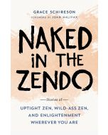 Naked in the Zendo