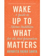 Wake Up to What Matters