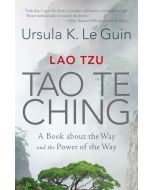 Lao Tzu: Tao Te Ching