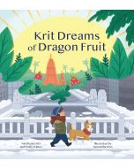 Krit Dreams of Dragon Fruit