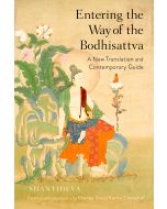 Entering the Way of the Bodhisattva