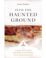 Into the Haunted Ground