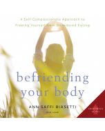 Befriending Your Body