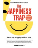 The Happiness Trap (Second Edition)
