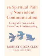 The Spiritual Path of Nonviolent Communication Cover