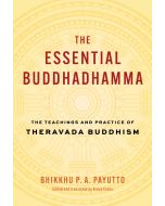The Essential Buddhadhamma